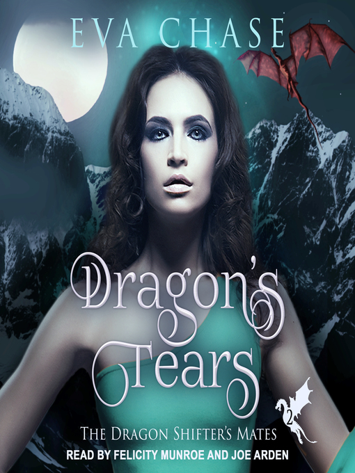 Title details for Dragon's Tears by Eva Chase - Available